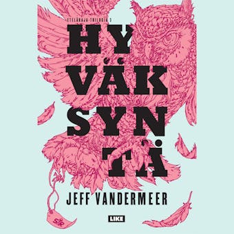 Hyväksyntä - Jeff VanderMeer