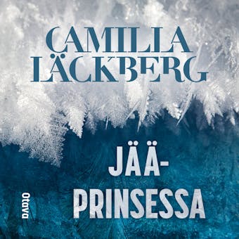 Jääprinsessa - Camilla Läckberg
