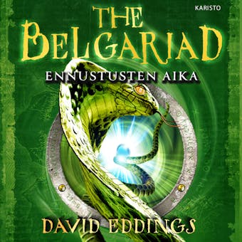 Ennustusten aika - Belgarionin taru 2 - David Eddings