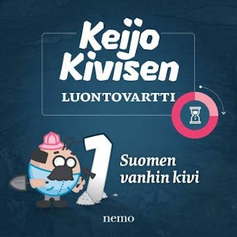 Suomen vanhin kivi: Keijo Kivisen luontovartti - undefined