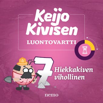 Hiekkakiven vihollinen: Keijo Kivisen luontovartti - undefined