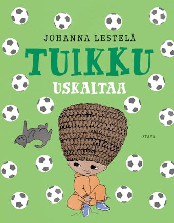 Tuikku uskaltaa - undefined