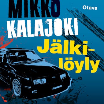 Jälkilöyly - Mikko Kalajoki