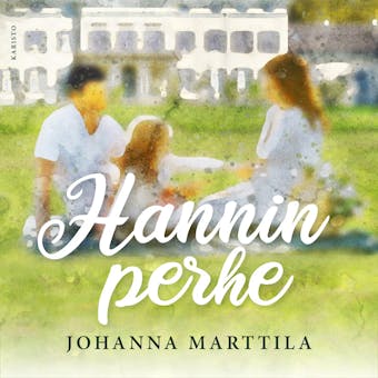 Hannin perhe - Johanna Marttila