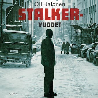 Stalker-vuodet - Olli Jalonen