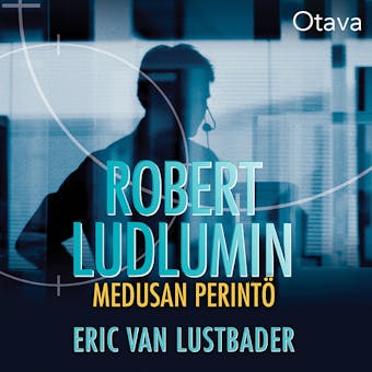 Robert Ludlumin Medusan perintö - Eric van Lustbader