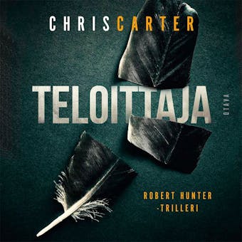 Teloittaja - Chris Carter