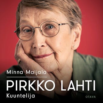 Pirkko Lahti: Kuuntelija