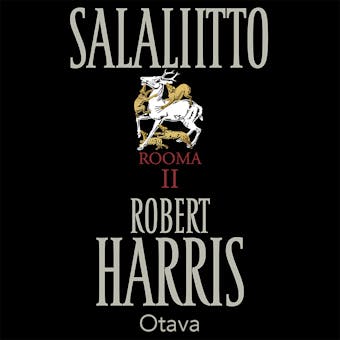 Salaliitto: Rooma 2 - Robert Harris
