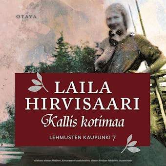 Kallis kotimaa - Laila Hirvisaari