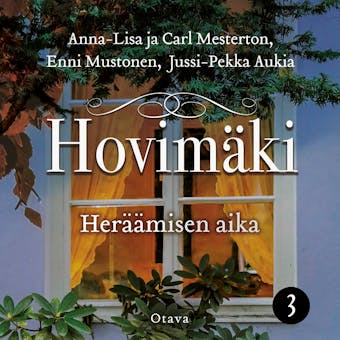 Heräämisen aika - Enni Mustonen, Carl Mesterton, Jussi-Pekka Aukia, Anna-Lisa Mesterton