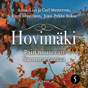 Päin nousevan Suomen rantaa - undefined