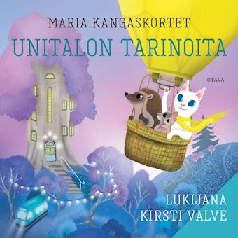 Unitalon tarinoita: Nukutussatuja pienille - Maria Kangaskortet