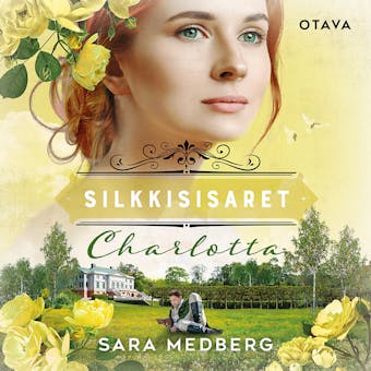 Silkkisisaret - Charlotta - Sara Medberg