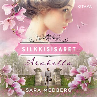 Silkkisisaret - Arabella - Sara Medberg