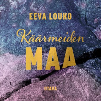 Käärmeiden maa - Eeva Louko