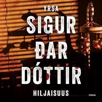 Hiljaisuus - Yrsa Sigurðardóttir