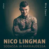 Kansi Nico Lingman : Sodassa ja rakkaudessa
