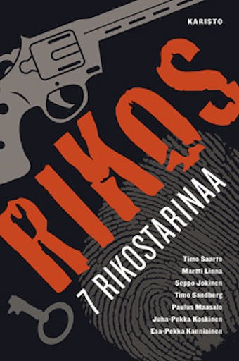 Rikos: seitsemän rikostarinaa - undefined