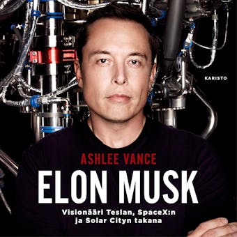 Elon Musk: VisionÃ¤Ã¤ri Teslan, SpaceX:n ja Solar Cityn takana - undefined