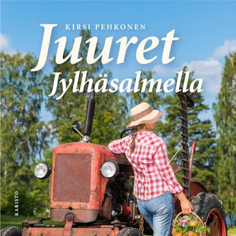 Juuret Jylhäsalmella - Kirsi Pehkonen