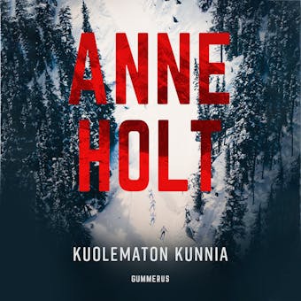 Kuolematon kunnia - Anne Holt