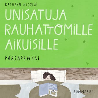 Unisatuja rauhattomille aikuisille 25 - Parsapenkki - Kathryn Nicolai