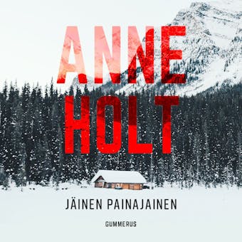 Jäinen painajainen - Anne Holt