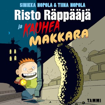 Risto Räppääjä ja kauhea makkara - Sinikka Nopola, Tiina Nopola
