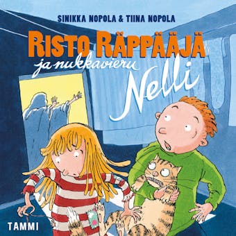 Risto Räppääjä ja nukkavieru Nelli - Sinikka Nopola, Tiina Nopola