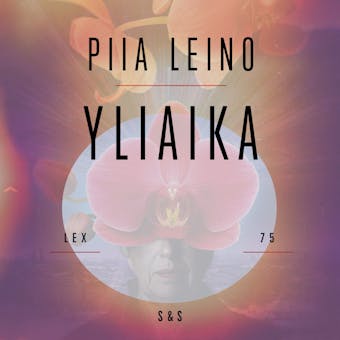 Yliaika - Piia Leino