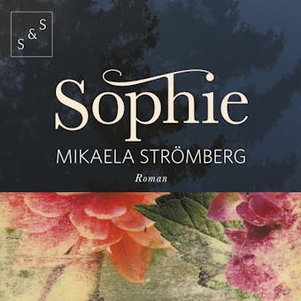 Sophie - Mikaela Strömberg