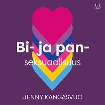 Bi- ja panseksuaalisuus - Jenny Kangasvuo