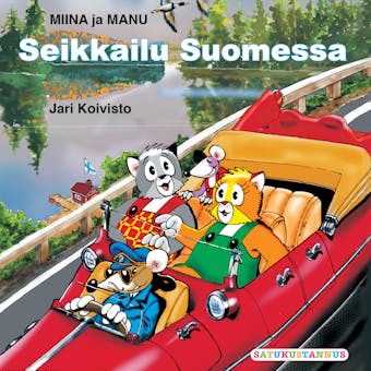 Miinan ja Manun seikkailu Suomessa - undefined