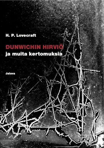 Dunwichin hirviÃ¶ ja muita kertomuksia - H. P. Lovecraft