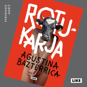 Rotukarja - Agustina Bazterrica