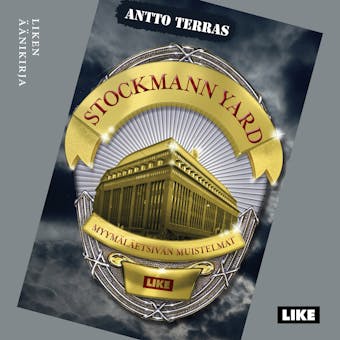 Stockmann Yard - Myymäläetsivän muistelmat - Antto Terras