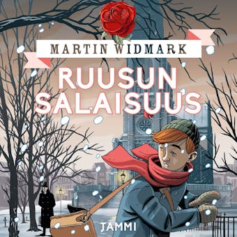 Ruusun salaisuus - Martin Widmark