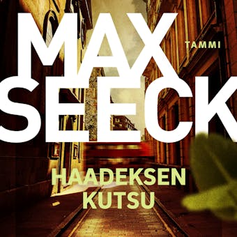 Haadeksen kutsu - Max Seeck