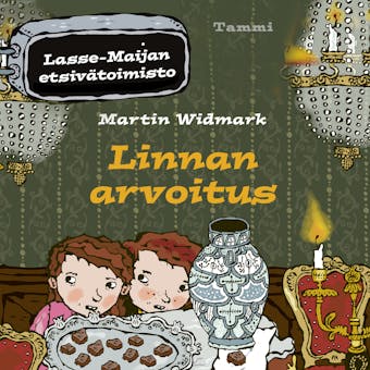 Linnan arvoitus. Lasse-Maijan etsivätoimisto - Martin Widmark