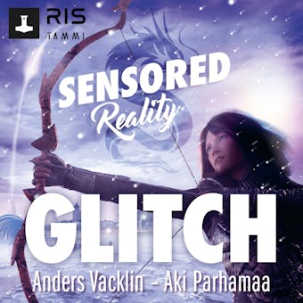 Glitch - Anders Vacklin, Aki Parhamaa