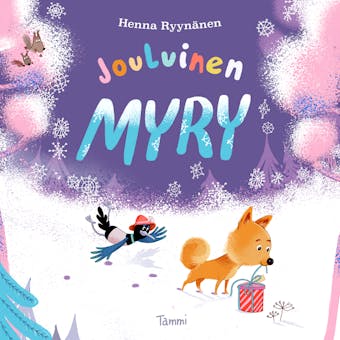 Jouluinen Myry: Lennokas joulutarina - Henna Ryynänen