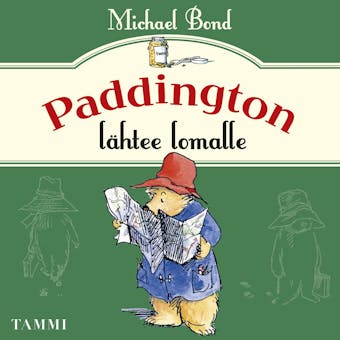 Paddington lähtee lomalle - Michael Bond