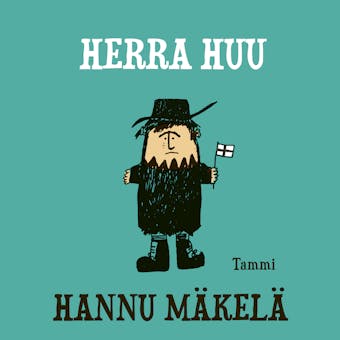 Herra Huu - Hannu Mäkelä