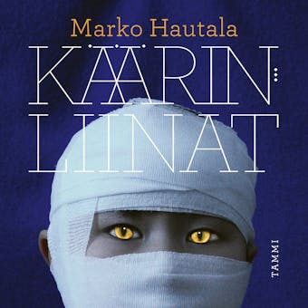 KÃ¤Ã¤rinliinat - Marko Hautala