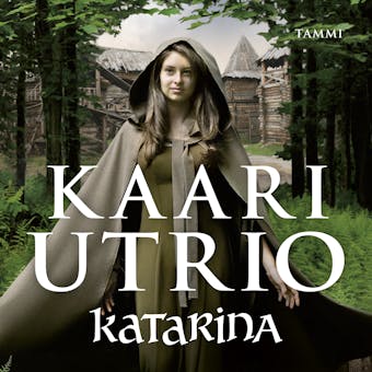 Katarina - Kaari Utrio