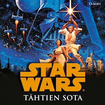 Star Wars. Tähtien sota: Episodi 4 - George Lucas