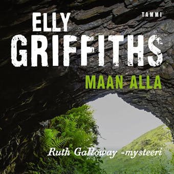Maan alla - Elly Griffiths