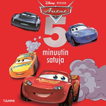 Disney Pixar Autot. 5 minuutin satuja