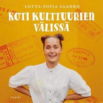 Koti kulttuurien välissä - Lotta-Sofia Saahko